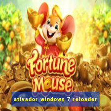 ativador windows 7 reloader